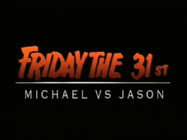 FRIDAY THE 31st